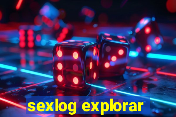 sexlog explorar